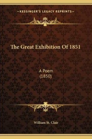 Cover of The Great Exhibition Of 1851