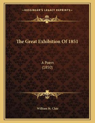 Book cover for The Great Exhibition Of 1851