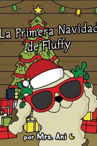 Cover of La Primera Navidad de Fluffy