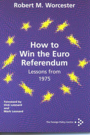 Cover of How to Win the Euro Referendum: Lessons from 1975