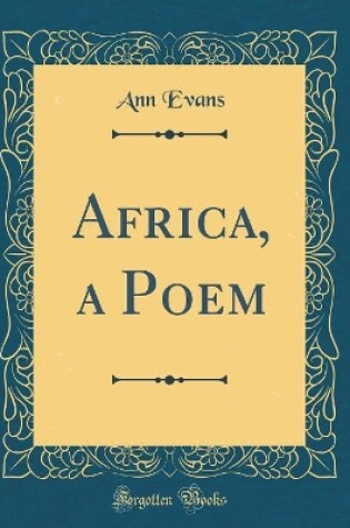 Cover of Africa, a Poem (Classic Reprint)