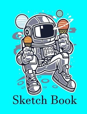 Book cover for Astronaut Artist Sketch Book