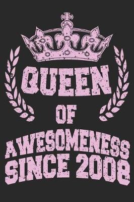 Book cover for Queen Of Awesomeness Since 2008