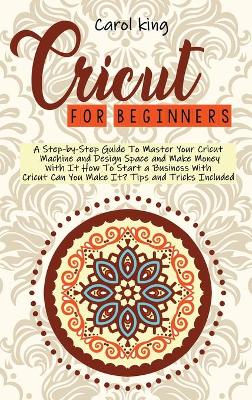 Book cover for Cricut for begginers