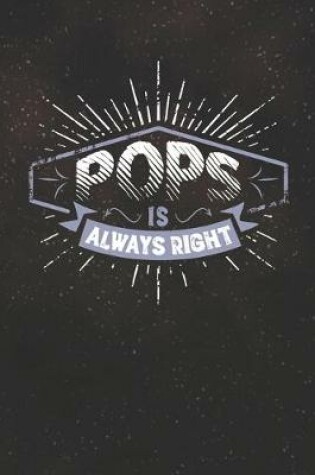 Cover of Pops Is Always Right