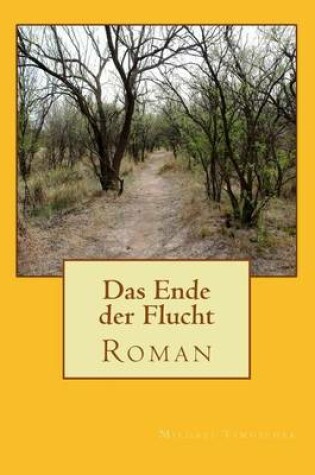 Cover of Das Ende Der Flucht