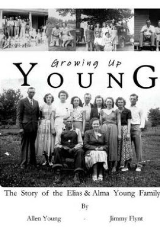 Cover of Growing Up Young