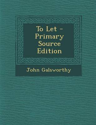 Book cover for To Let - Primary Source Edition