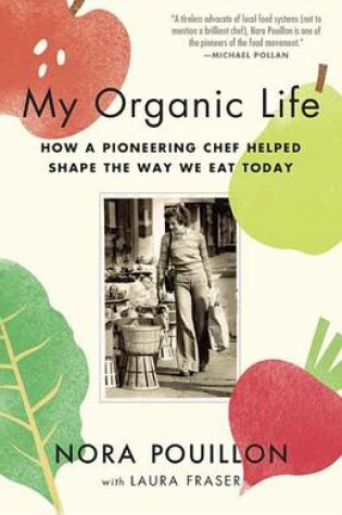 Cover of My Organic Life