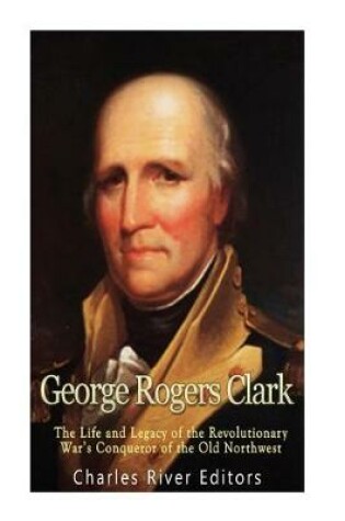 Cover of George Rogers Clark