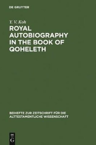 Cover of Royal Autobiography in the Book of Qoheleth