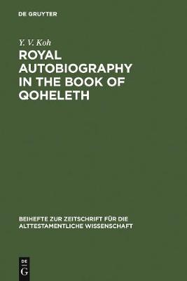 Book cover for Royal Autobiography in the Book of Qoheleth