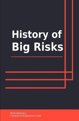 Book cover for History of Big Risks