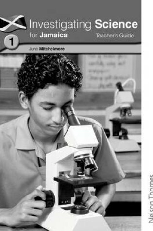 Cover of Investigating Science for Jamaica Teacher's Guide 1