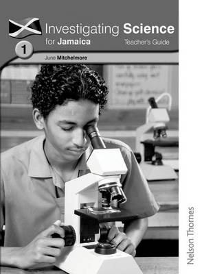 Book cover for Investigating Science for Jamaica Teacher's Guide 1