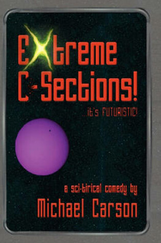 Cover of Extreme C-Sections!