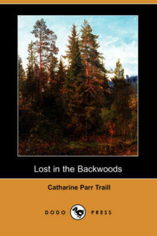 Cover of Lost in the Backwoods (Dodo Press)