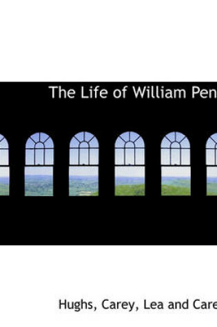 Cover of The Life of William Penn