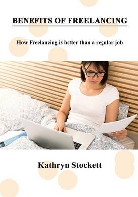 Book cover for Benefits of Freelancing
