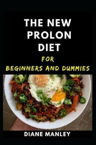 Cover of The New Prolon Diet For Beginners And Dummies