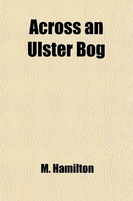 Book cover for Across an Ulster Bog