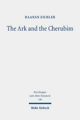 Cover of The Ark and the Cherubim