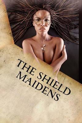 Book cover for The Shield Maidens