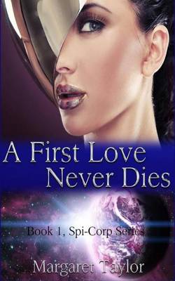 Book cover for A First Love Never Dies