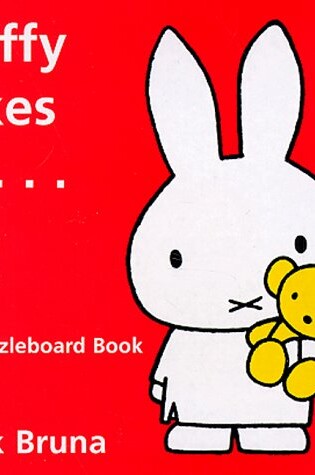 Cover of Miffy Likes to