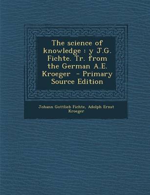 Book cover for The Science of Knowledge