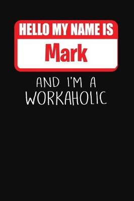 Book cover for Hello My Name Is Mark