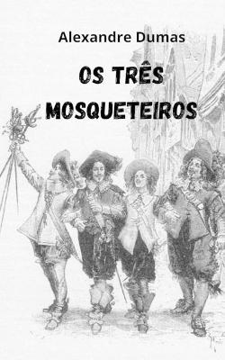 Book cover for Os tres Mosqueteiros