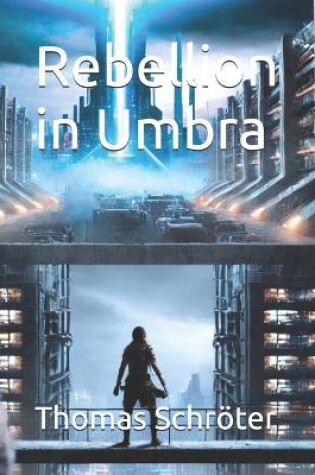 Cover of Rebellion in Umbra