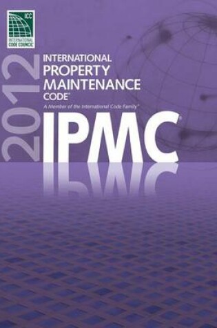 Cover of 2012 International Property Maintenance Code