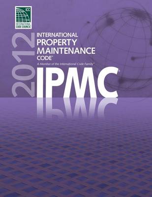 Book cover for 2012 International Property Maintenance Code