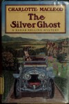 Book cover for The Silver Ghost