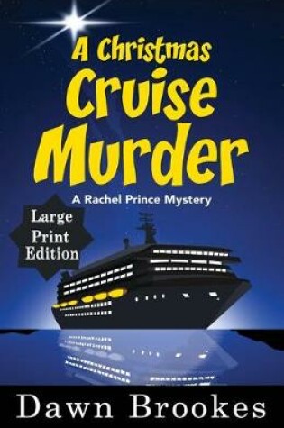 Cover of A Christmas Cruise Murder Large Print Edition
