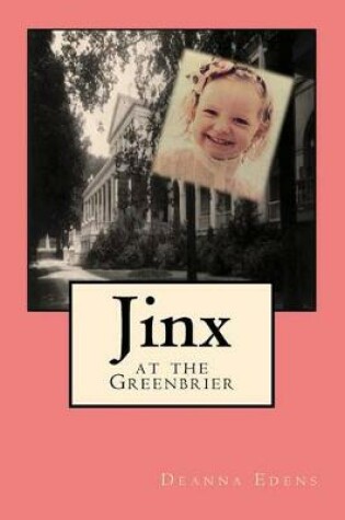 Cover of Jinx at the Greenbrier