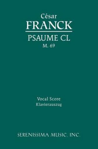 Cover of Psaume CL, M. 69 - Vocal Score