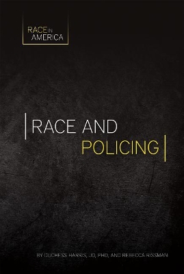 Book cover for Race and Policing