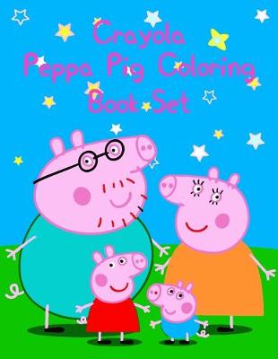 Book cover for Crayola Peppa Pig Coloring Book Set