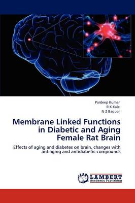 Book cover for Membrane Linked Functions in Diabetic and Aging Female Rat Brain