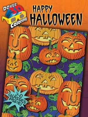 Book cover for 3-D Colouring Book - Happy Halloween