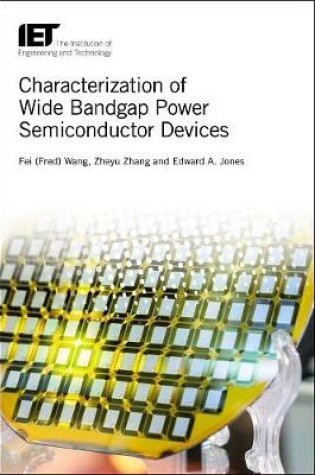 Cover of Characterization of Wide Bandgap Power Semiconductor Devices