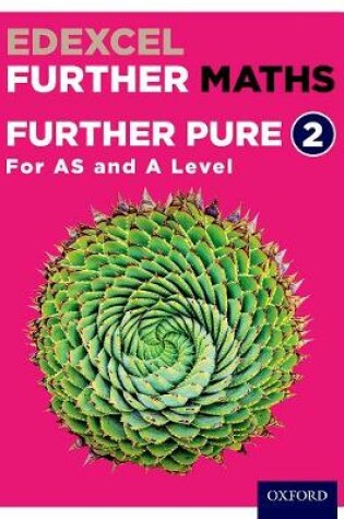Cover of Further Pure 2 Student Book (AS and A Level)