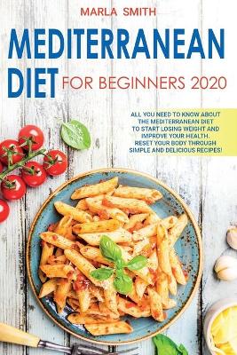 Book cover for Mediterranean Diet For Beginners 2020