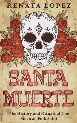 Cover of Santa Muerte