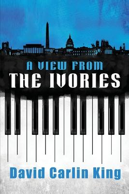 Book cover for A View from the Ivories