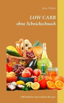 Book cover for LOW CARB ohne Schnickschnack