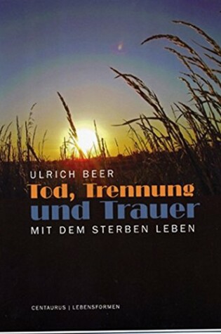 Cover of Tod, Trennung Und Trauer